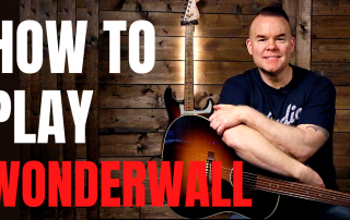 How to Play Wonderwall by Oasis